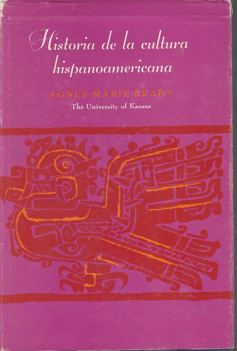 Image for Historia De La Cultura Hispanoamericana