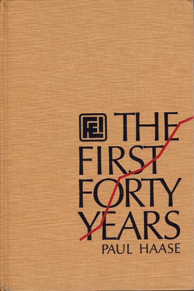 Image for Financial Executives Institute:  The First Forty Years