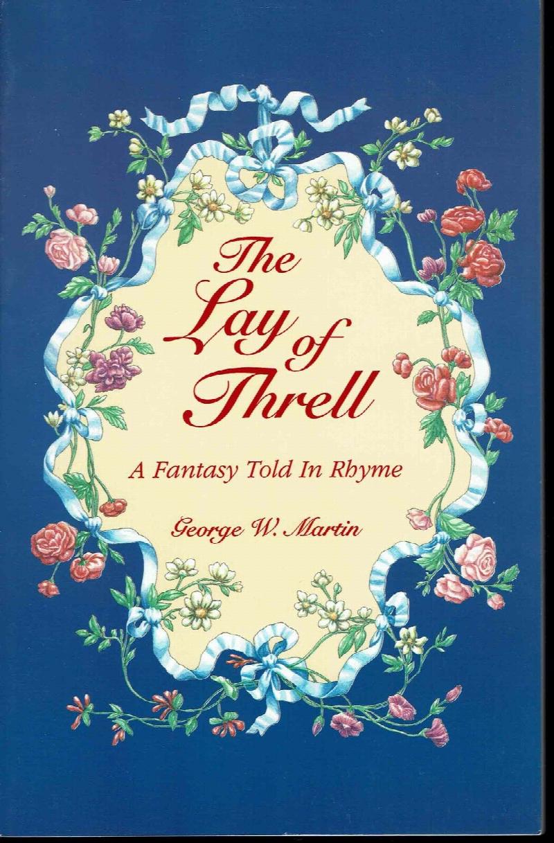Image for The Lay of Threll: a Fantasy Told in Rhyme