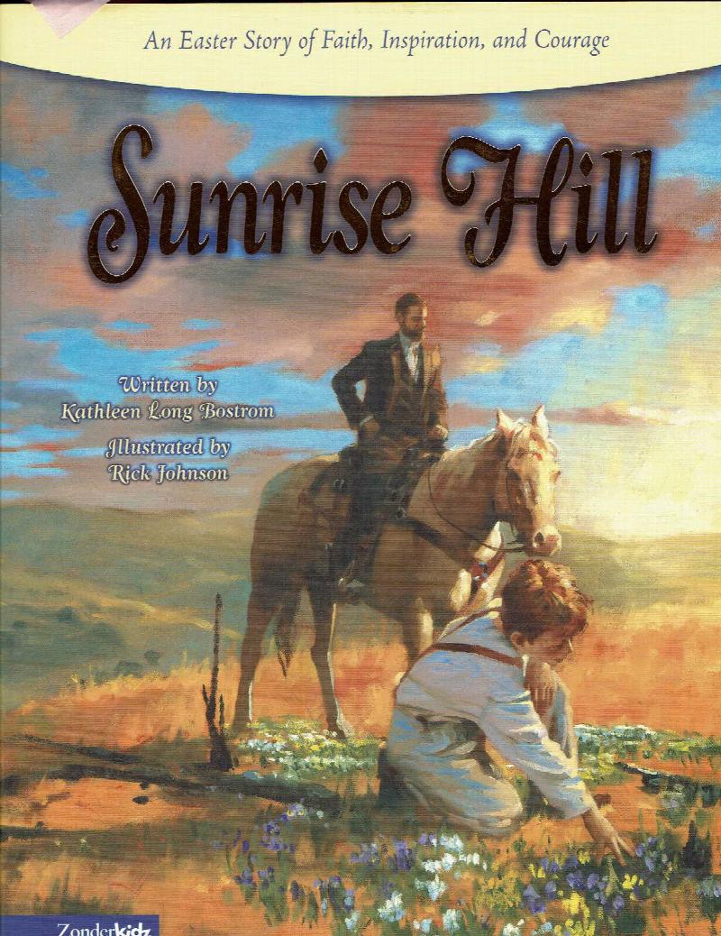 Image for Sunrise Hill:  An Easter Story