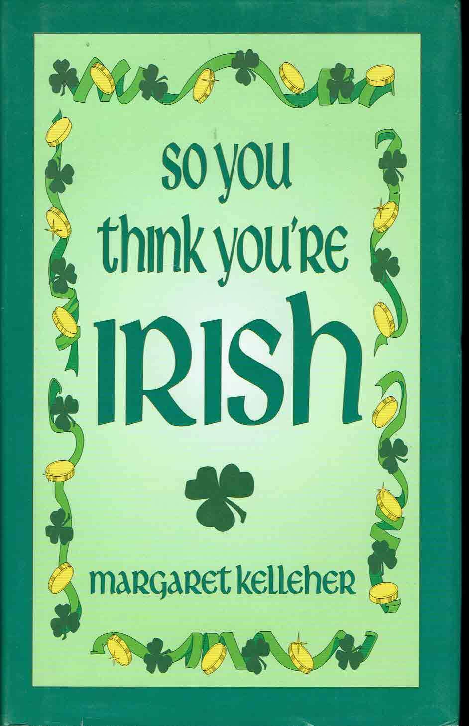 Image for So You Think You're Irish