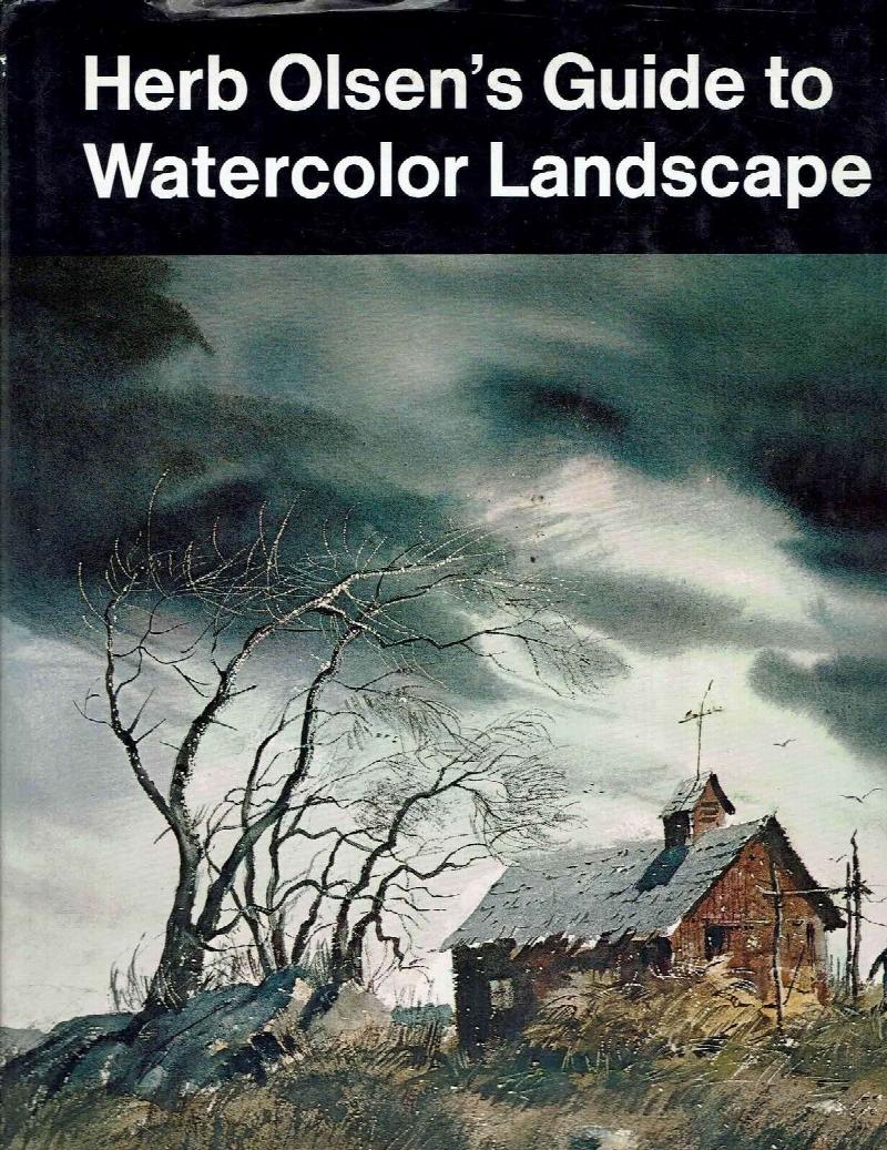 Image for Herb Olsen's Guide to Watercolor Landscape