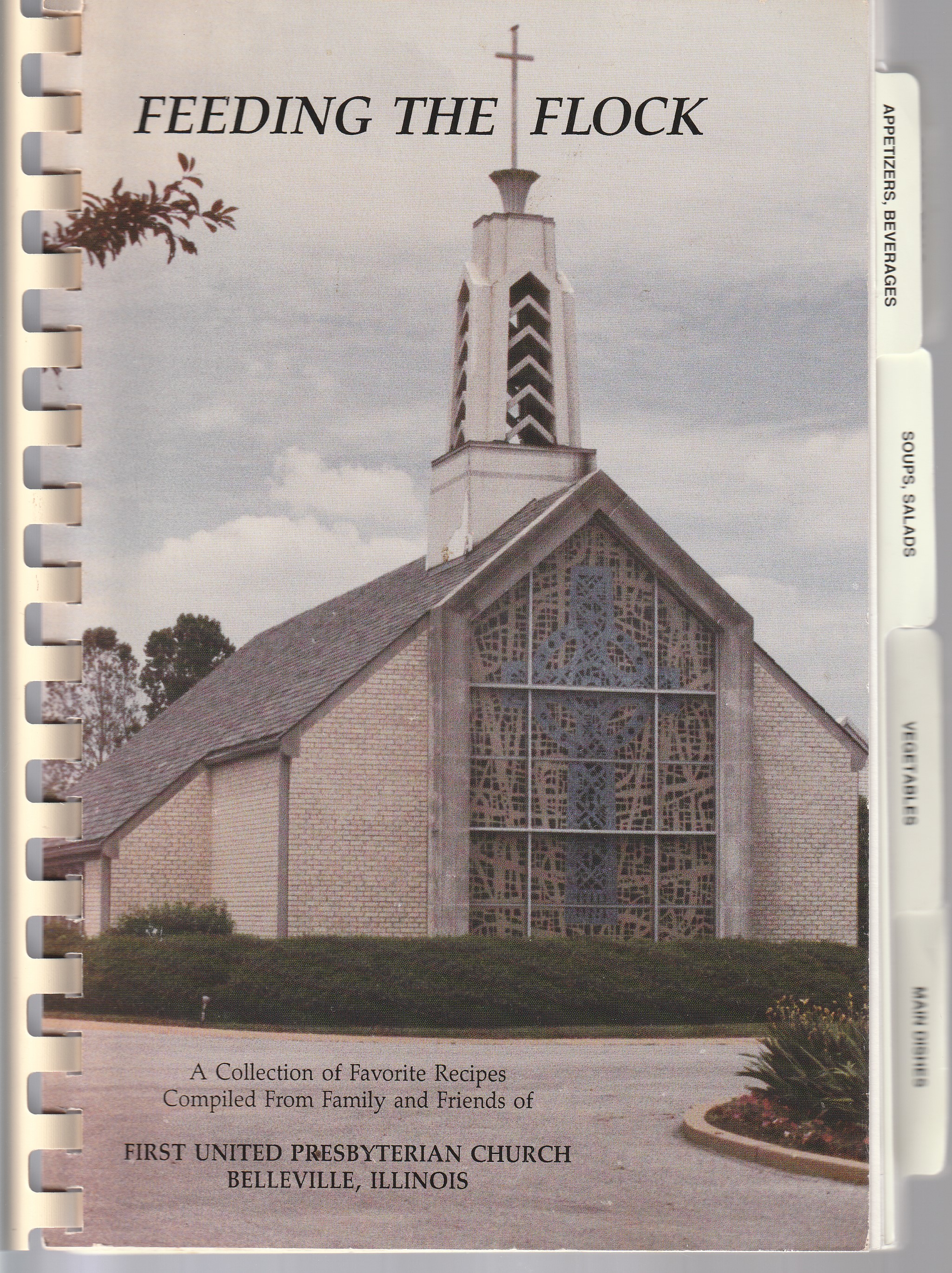 Feeding the Flock; A Collection of Favorite Recipes, First United Presbyterian Church, Belleville, IL