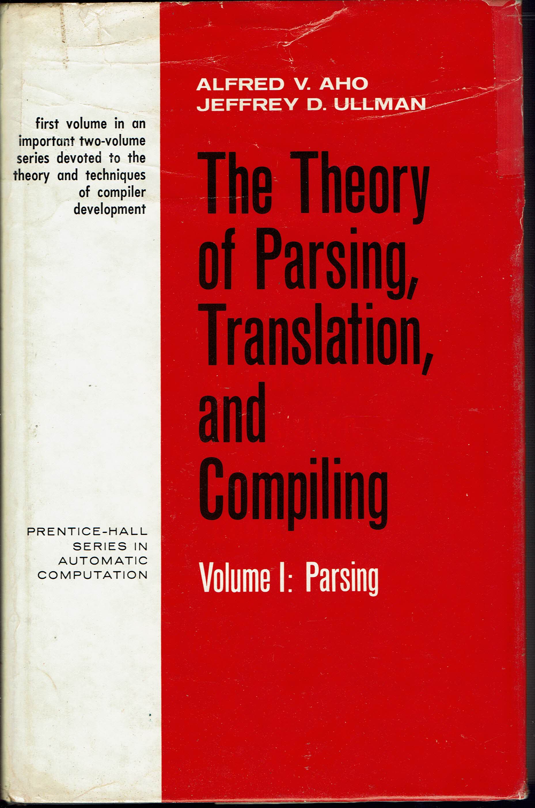 Image for The Theory of Parsing, Translation and Compiling, Volume I Parsing
