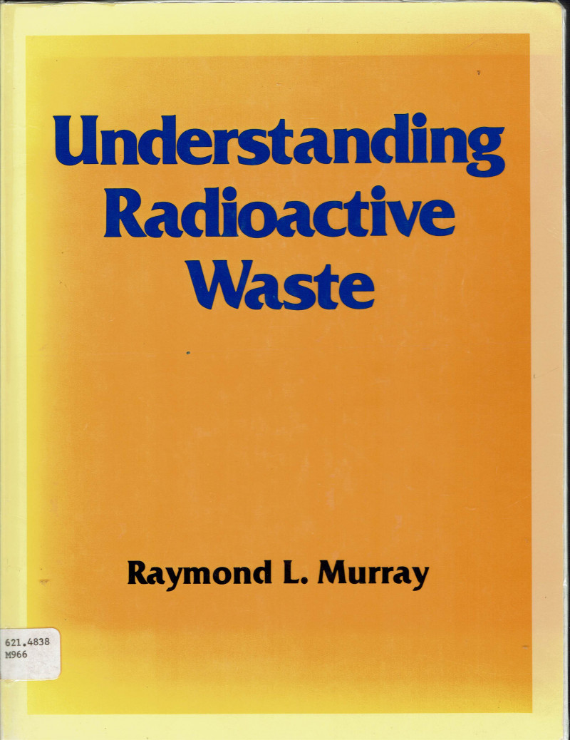 Understanding Radioactive Waste