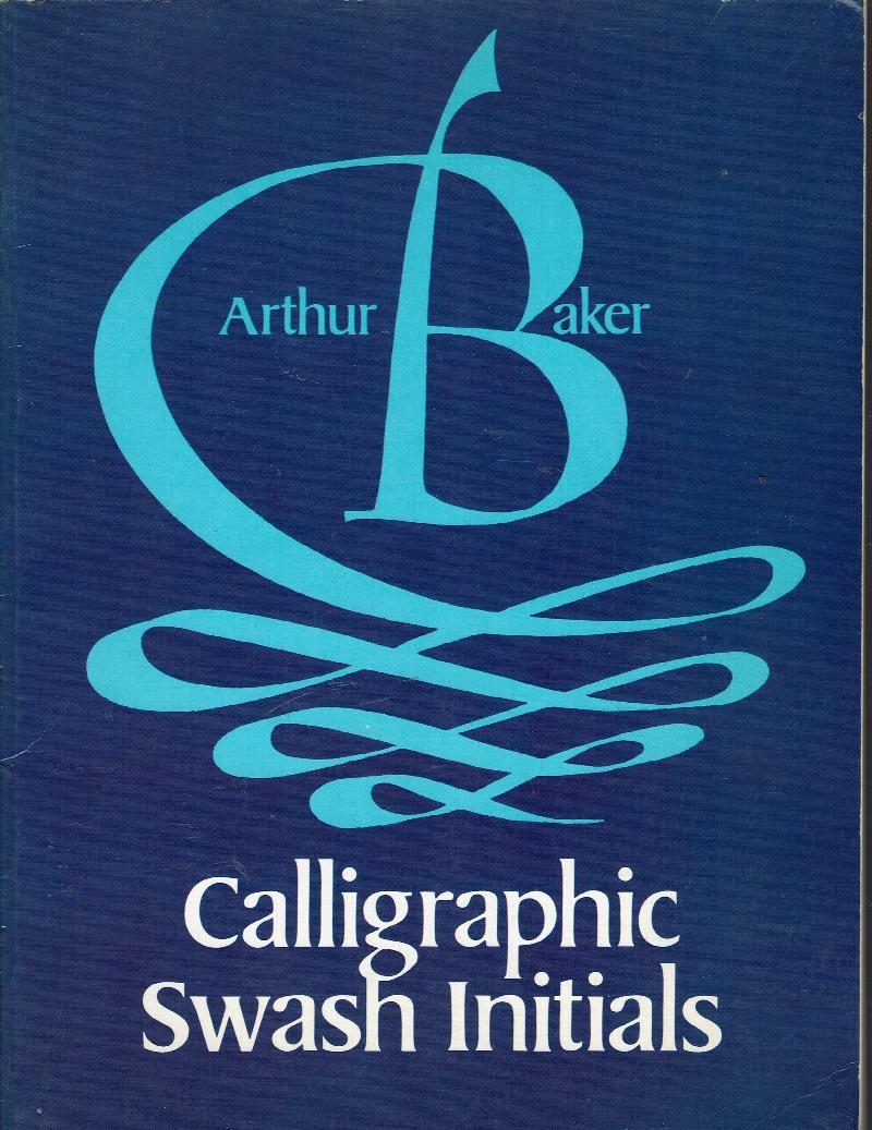 Image for Calligraphic Swash Initials (Dover Pictorial Archives)
