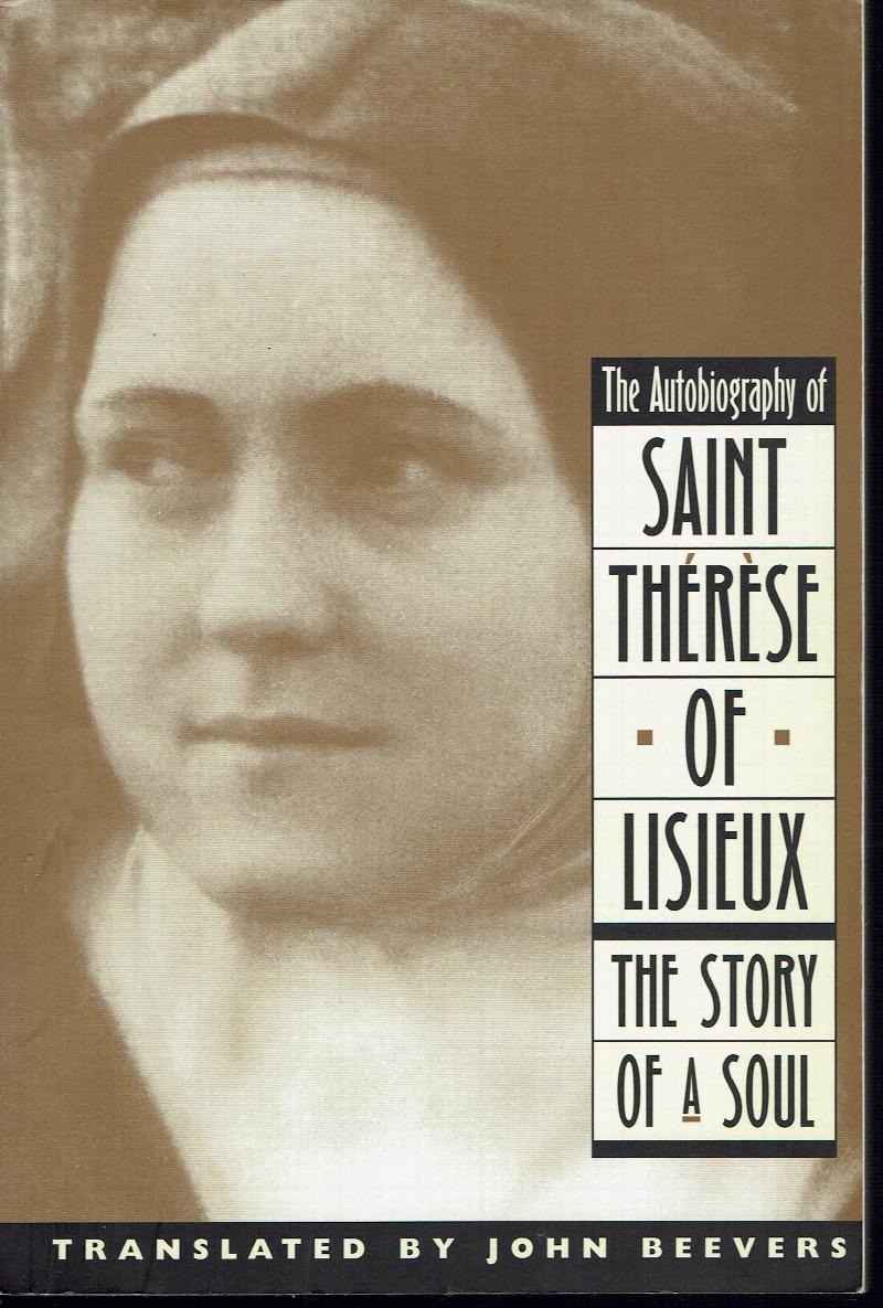 Image for The Autobiography of Saint Therese of Lisieux: The Story of a Soul