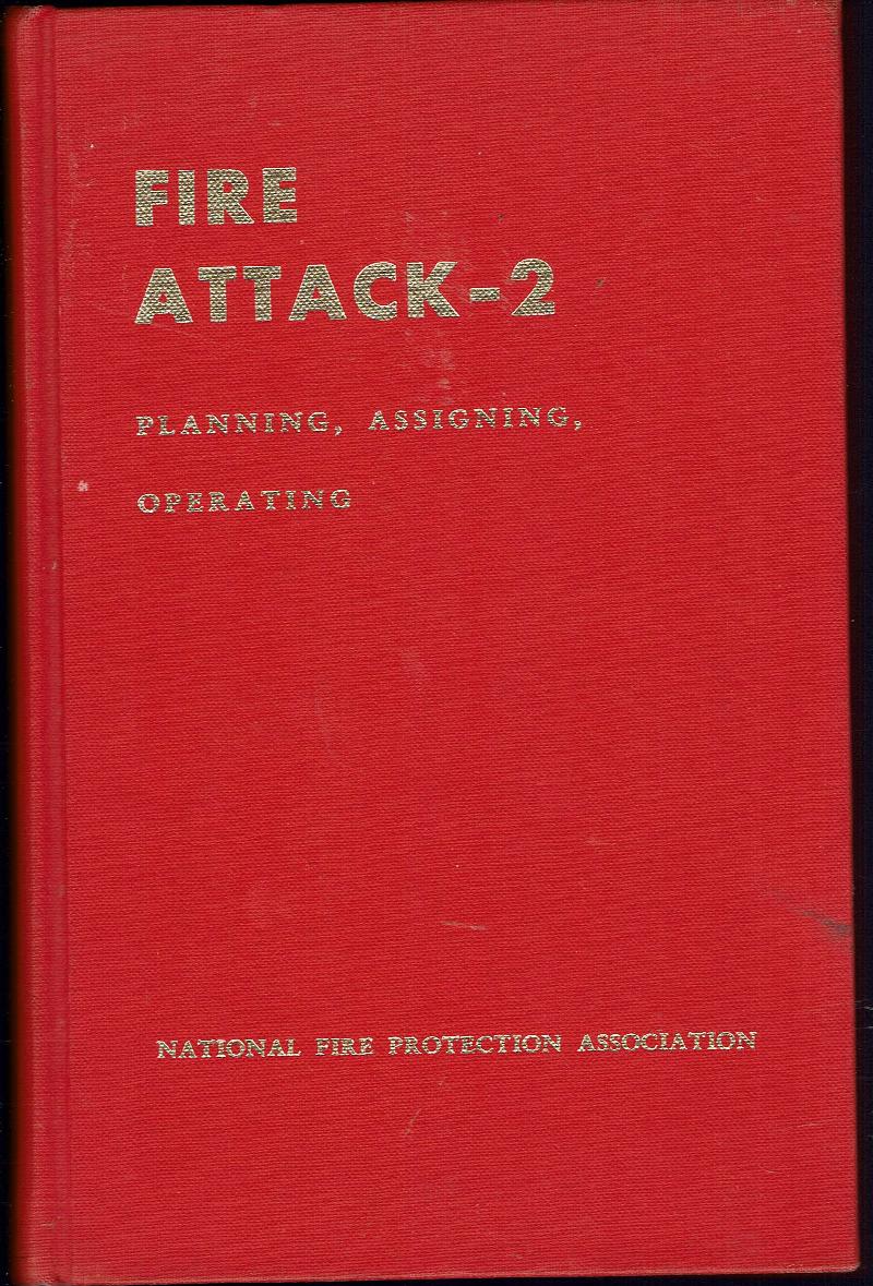 Image for Fire Attack 2:  Planning, Assigning, Operating