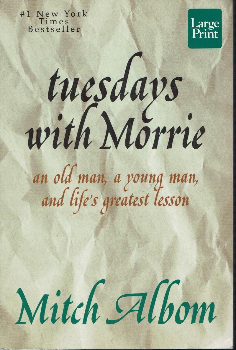 Image for Tuesdays With Morrie, Large Print