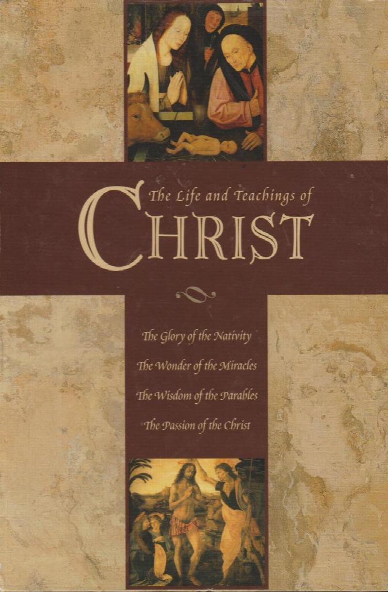 Image for The Life and Teachings of Christ