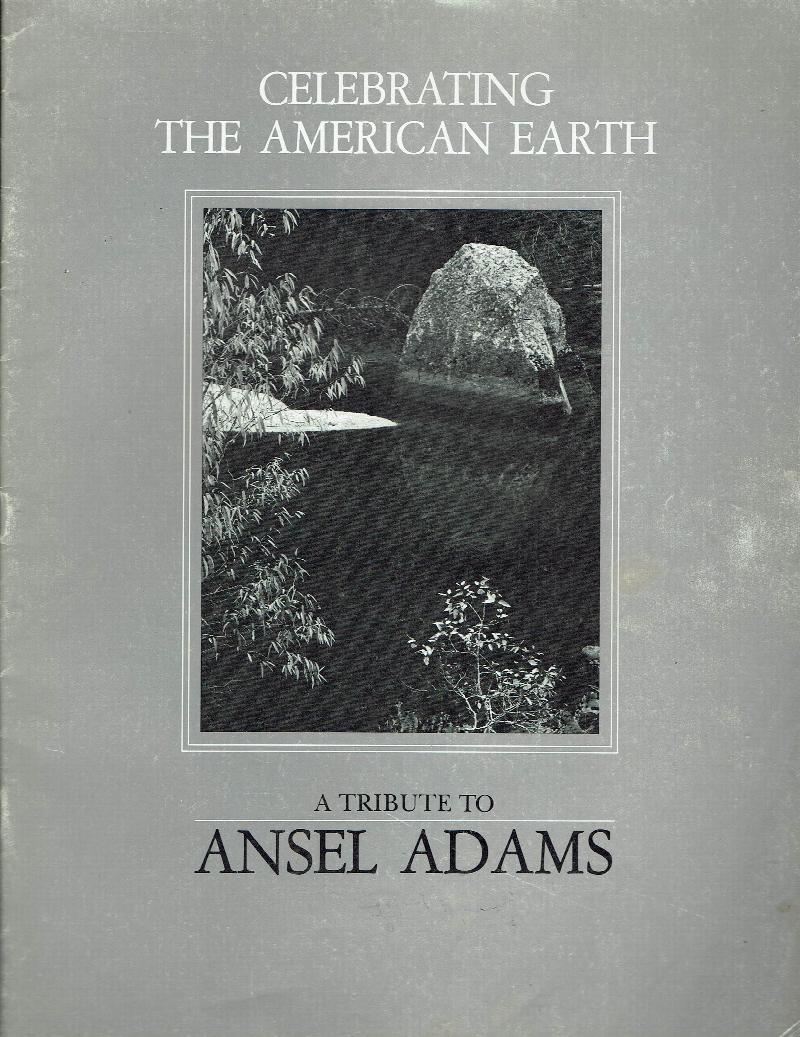 Image for Celebrating the American Earth:  A Tribute to Ansel Adams