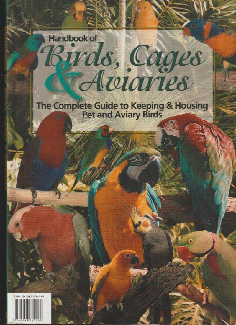 Image for Handbook of Birds, Cages,& Aviaries